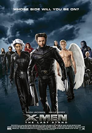 X-Men: The Last Stand (2006) X-Men: The Last Stand (2006)