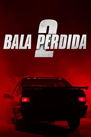 Lost Bullet 2: Back for More
