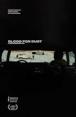 Blood for Dust
